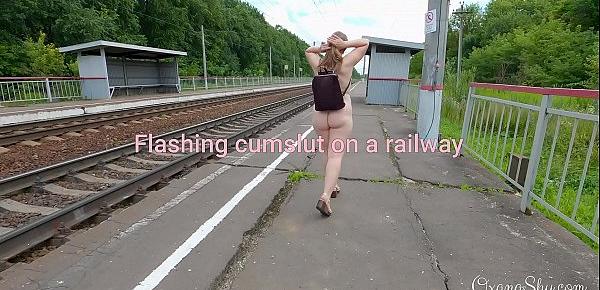  Flashing cumslut on the railway